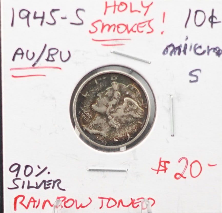 1945-S Mercury Dime: AU/BU and Rainbow Toned. This is also a rare Mico-S Variety 