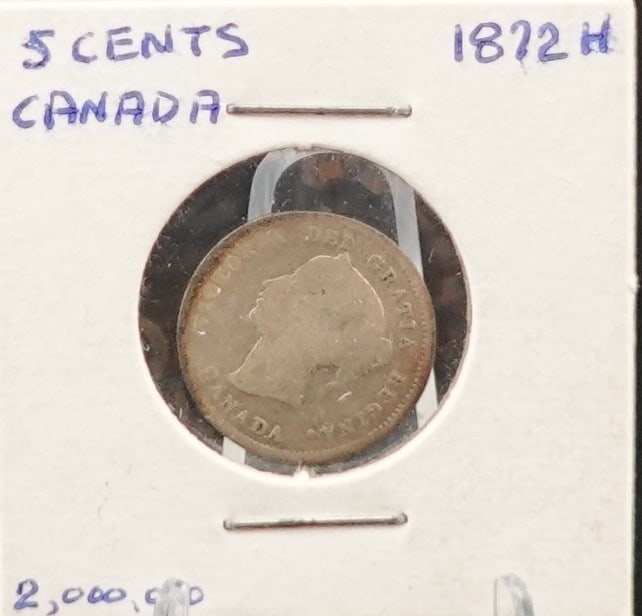 1872-H Canadian 5 Cent Piece: This is a Silver Coin and only 2 Million Minted 