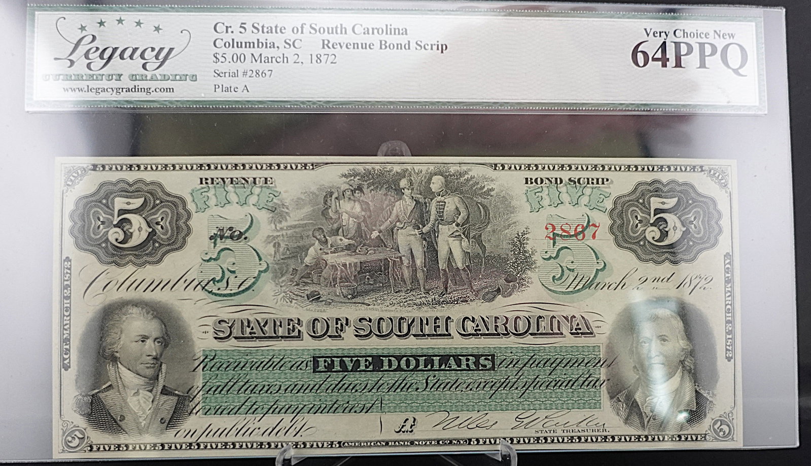 1872 State of South Carolina, Columbia SC: Gorgeous Note! Graded Very Choice New 64PPQ Low Estimate: 250.00 High Estimate: 300.00