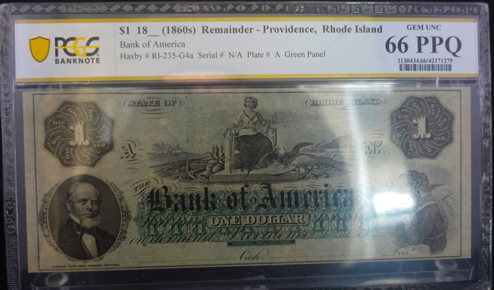 1860s Providence RI $1 Note: PCGS Graded PPQ 66 Low Estimate: 300.00 High Estimate: 400.00