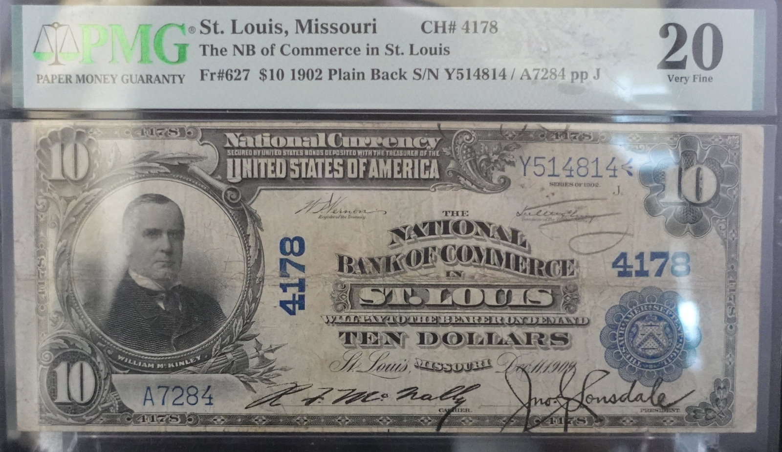 1902 $10 Plain Back St. Louis, MO Note: PMG Graded VF-20 High Estimate: 500 Low Estimate: 300