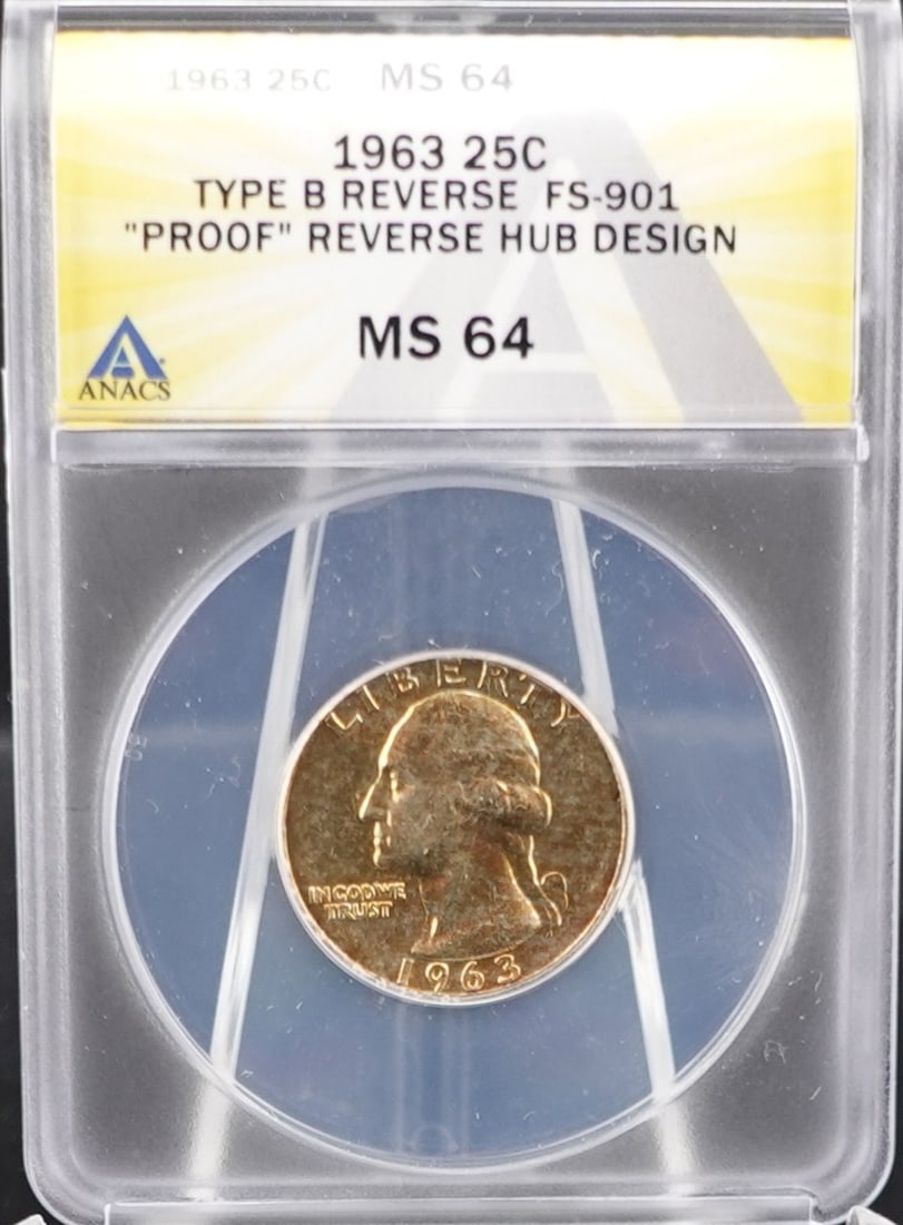1963 Washington Quarter: ANACS Graded MS64. Type B Reverse FS-901 Reverse Hub Design. Extremely Rare! Low Estimate: 50 High Estimate: 70