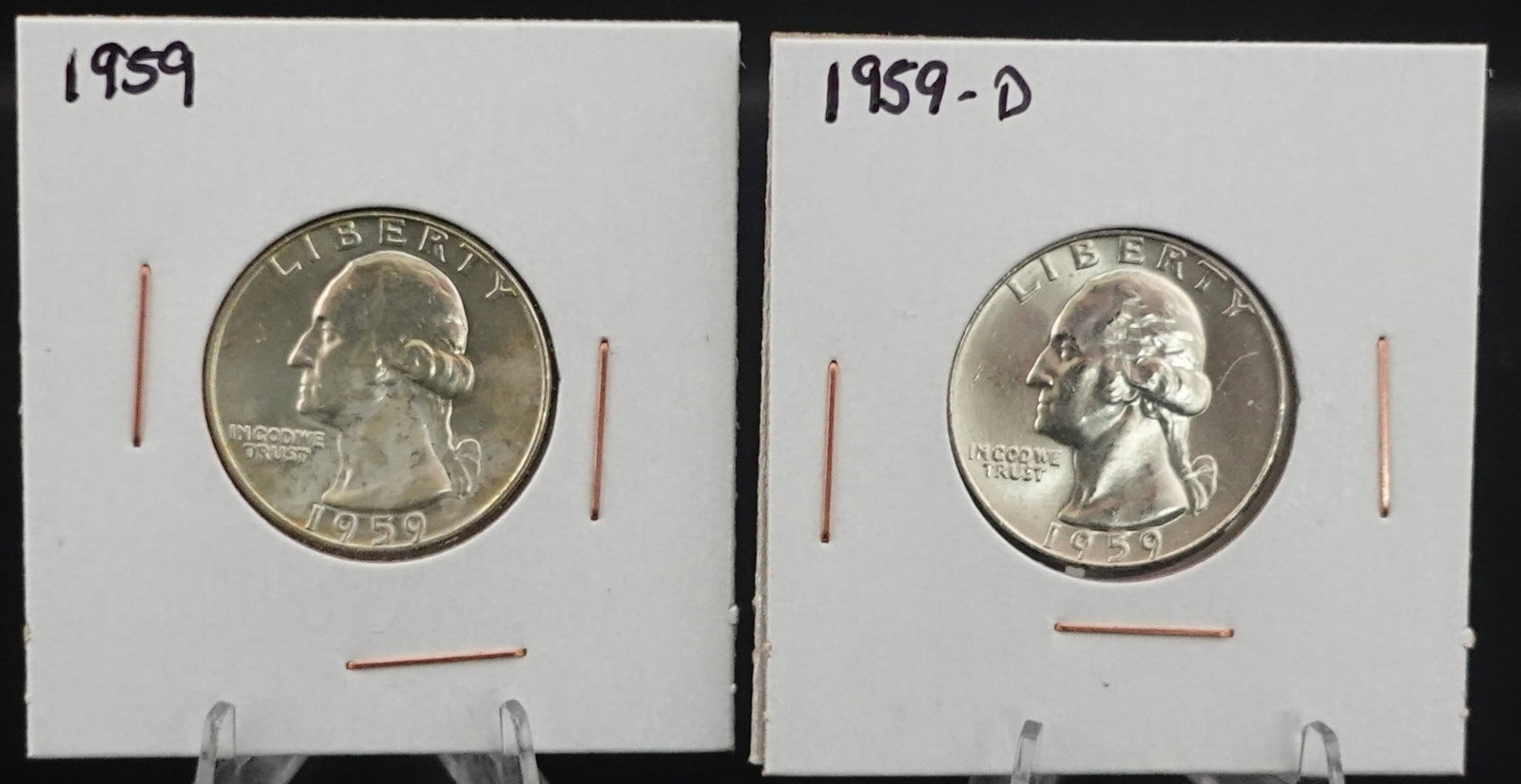 (2) Silver Washington Quarters: These are Proof coins and the dates are 1959 and 1959-D Low Estimate: 30.00 High Estimate: 40.00