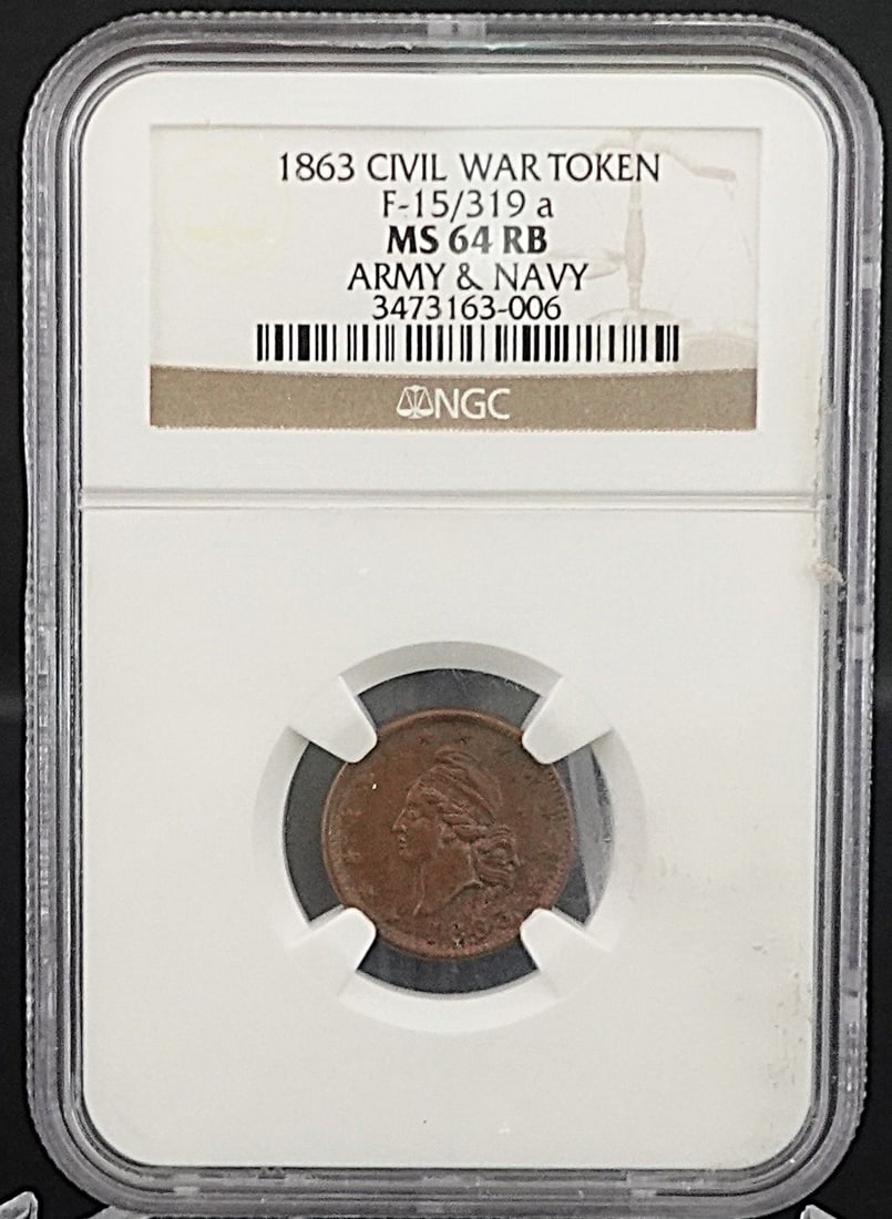 1863 Civil War Token: NGC Graded MS-64 RB! This is the F-15/319a Variety High Estimate: 200 Low Estimate: 100