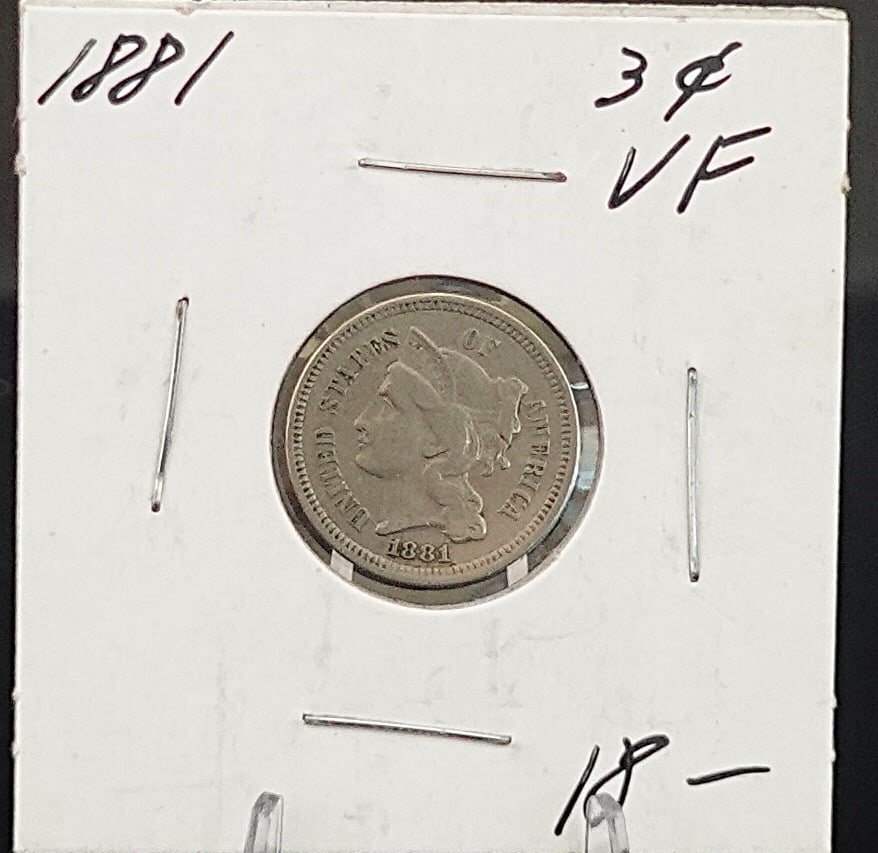 1881 3 Cent Piece: Nice better date! Low Estimate: 50 High Estimate: 60
