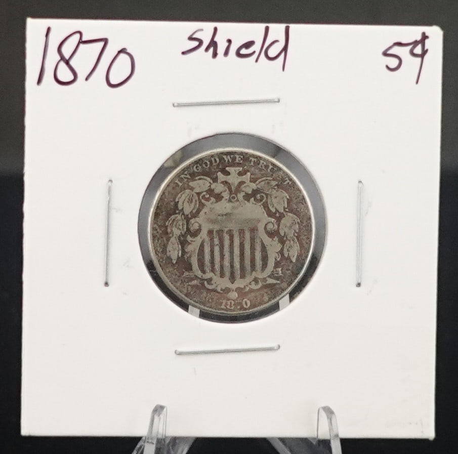 1870 Shield Nickel: Harder to find and Better Date! Low Estimate: 90 High Estimate: 110