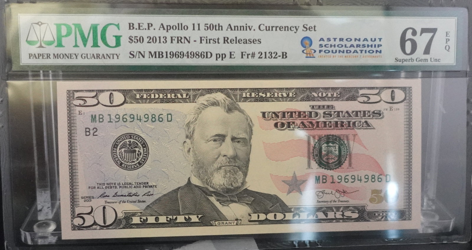 2013 $50 BEP Apollo 11 50th Anniv. Currency Set: PMG Graded EPQ-67 Super Gem Uncirculated. This also has the rare SN starting number of 1969 and is a First Release. Only 6,000 Were minted!
