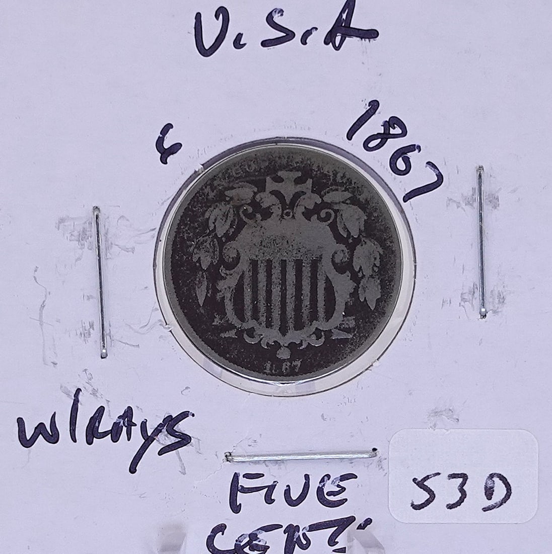 1867 Shield Nickel: With Rays. This is a KEY DATE!
