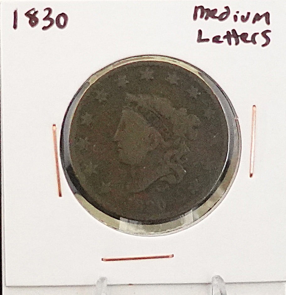 1830 Coronet Large Cent: This is the Medium Letter Variety 