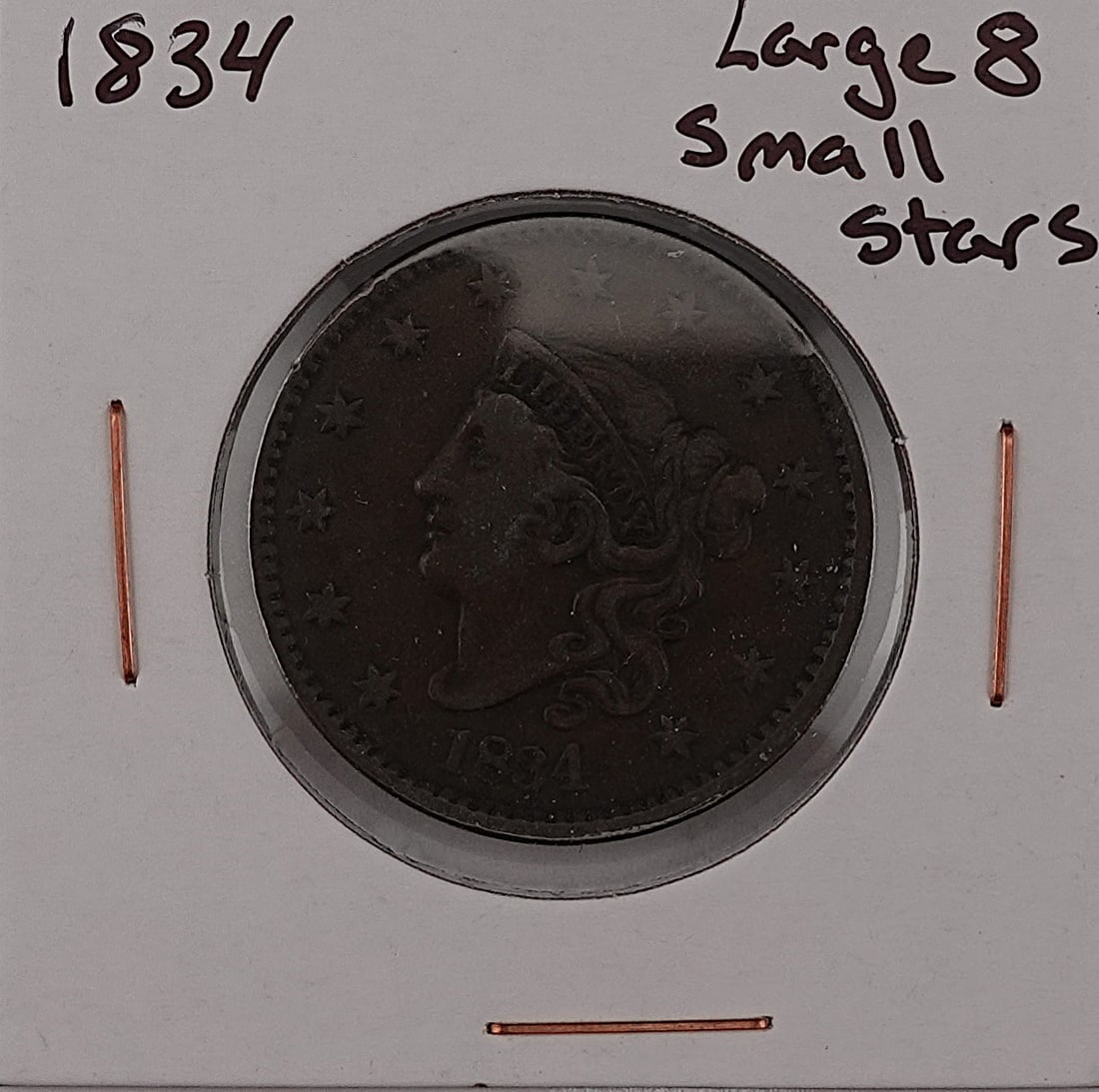 1834 Coronet Head Large Cent: This is the Large 8, Small Stars, Medium Letter Variety 