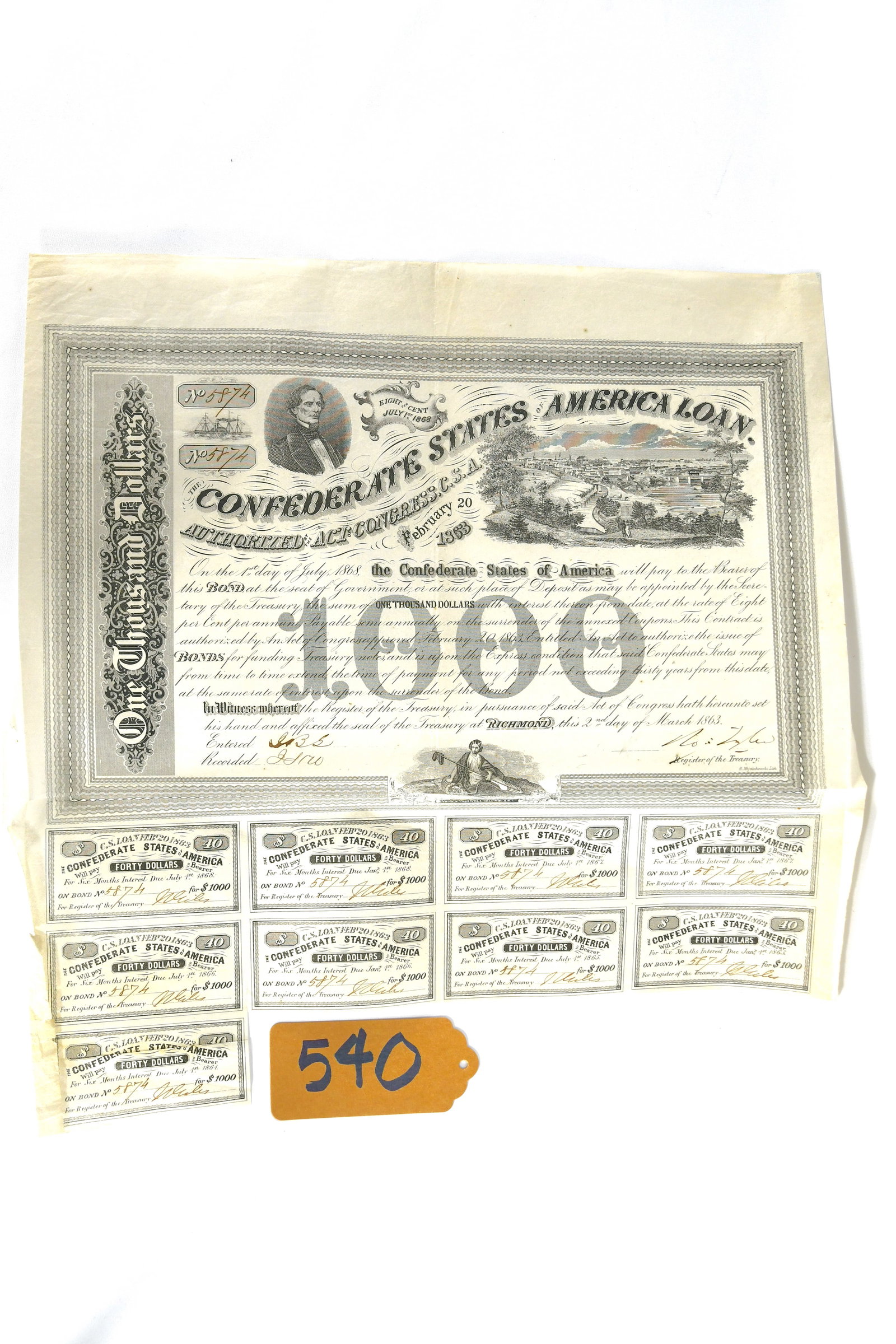 Confederate States Of America $1000.00 Loan: Confederate States $1000.00 Loan from February 20th, 1863 Bond #5874