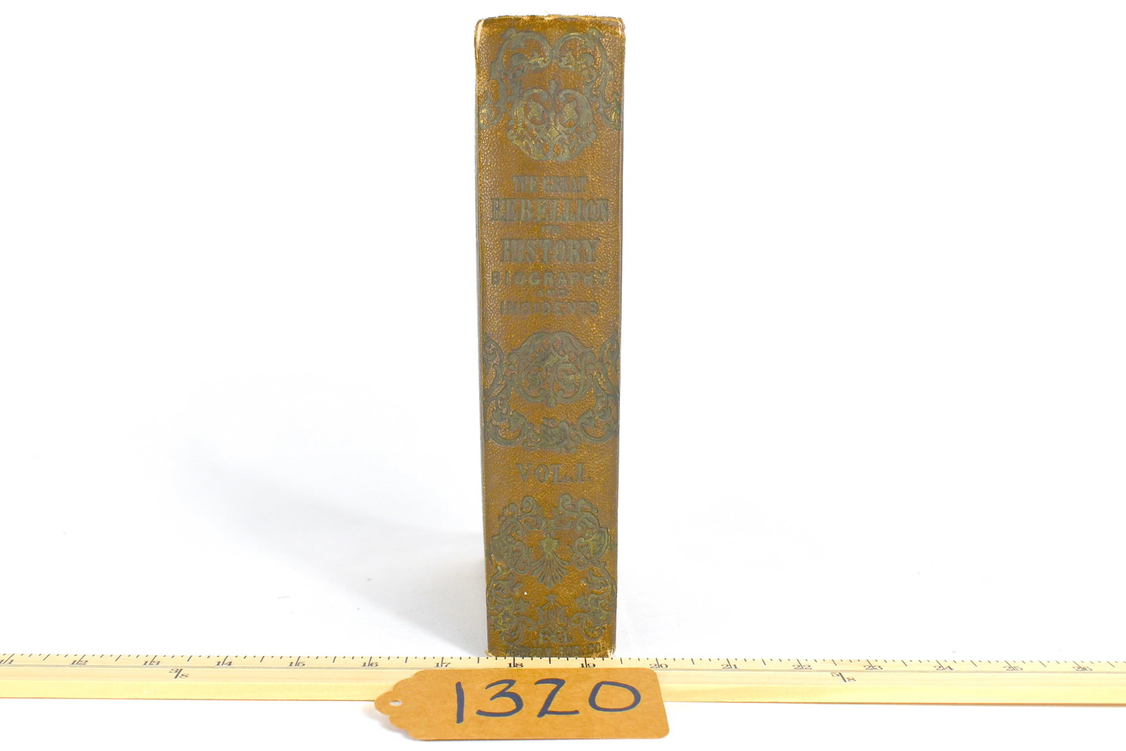 The Great Rebellion Volumes 1&2: Auburn Public Library Co. Auburn Publishing Company Willliam J. Moses, printer and sterbotter
