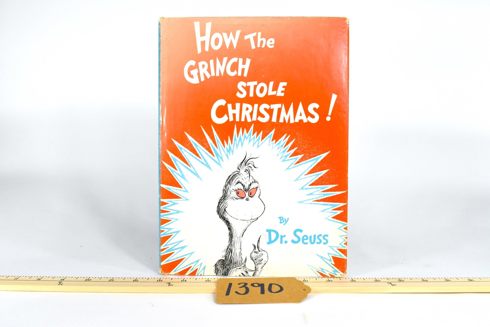 "How The Grinch Stole Christmas" Book First Edition: FIRST EDITION Book 250/250 Copyright 1957 Random House Publishing