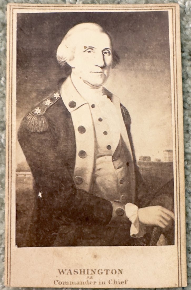 George Washington Photo Card: Card reads, "The original of this picture is in possession of General Lee, at Richmond. It was captured by our forces, and returned to its owner by the Government. This copy was made while it was in W