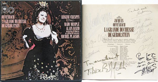 O F F E N B A C H / L A G R A N D E D U C H E S S: O F F E N B A C H / L A G R A N D E D U C H E S S E D E G E R O L S T E I N - ( C . B . S . 1 9 7 7 ) Coffret de deux disques 33 T, livret signé par R. Crespin, M. Mesplé, A. Vanzo, T.Raffali. OFFEN