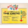 THE CRITIC - Half Sheet (22" x 28"); From the Leonard Maltin Collection; Near Mint Rolled