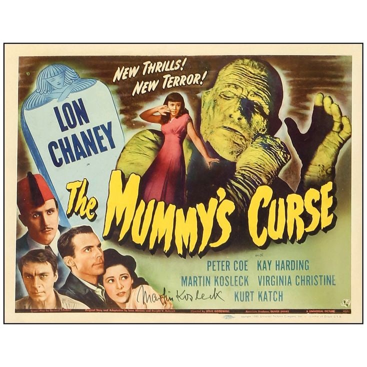THE MUMMY'S CURSE - Lobby Card (11" x 14") Autographed by Martin Kosleck; Very Fine-: THE MUMMY'S CURSE Lobby Card (11" x 14") Autographed by Martin Kosleck Very Fine- Universal, 1944 In Lon Chaney, Jr.'s final appearance, Kharis, the Mummy, comes to li