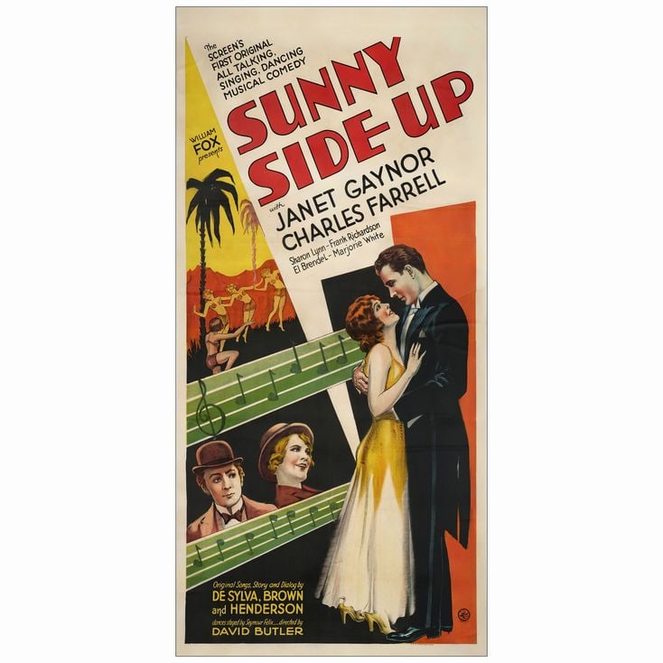SUNNY SIDE UP - Three Sheet (41" x 81"); Fine on Linen: SUNNY SIDE UP Three Sheet (41" x 81") Fine on Linen Fox , 1929 Billed as the screen's first all-talking, singing, dancing, and musical comedy, this is the first time w