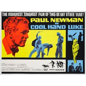 COOL HAND LUKE - British Quad (40" x 30"); Day-Glo Style; Very Fine- on Linen