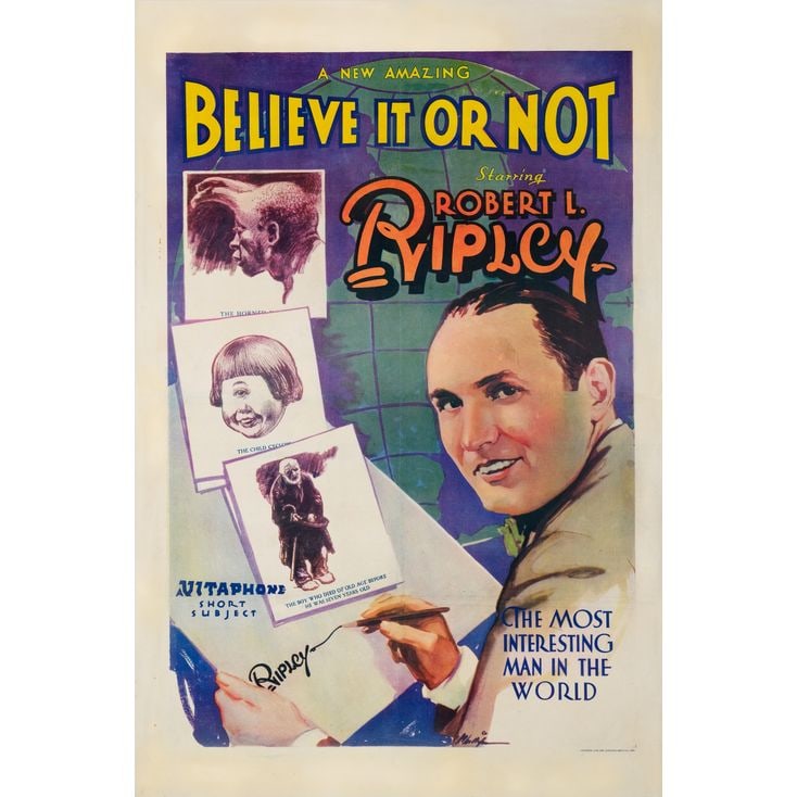 BELIEVE IT OR NOT - One Sheet (27" x 41"); Very Fine- on Linen: BELIEVE IT OR NOT One Sheet (27" x 41") ; Very Fine- on Linen Warner Bros., 1930 This one sheet poster has been professionally linen-backed, with expert touch-ups app