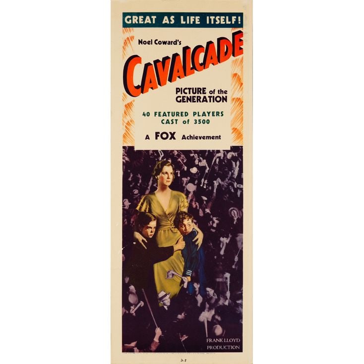 CAVALCADE - Insert (14" x 36"); Very Fine Rolled: CAVALCADE Insert (14" x 36") ; Very Fine Rolled Fox, 1933 From the Best Picture Academy Award-winning film directed by Frank Lloyd, this beautiful insert is unrestore