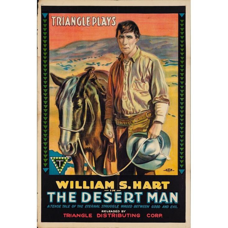 THE DESERT MAN - One Sheet (28" x 41"); Stone Lithograph; Fine+ Folded: THE DESERT MAN One Sheet (28" x 41"); Stone Lithograph ; Fine+ Folded Triangle, 1917 The great silent western star William S. Hart is depicted in stone lithography on