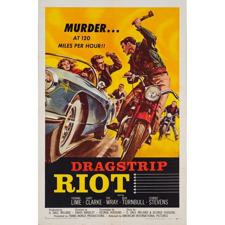 DRAGSTRIP RIOT - One Sheet (27" x 41"); The Collection of the Late J. Stephen Ryan; Very Fine+: DRAGSTRIP RIOT One Sheet (27" x 41") ; The Collection of the Late J. Stephen Ryan Very Fine+ Folded AIP, 1958 Teenagers on motorcycles and in a convertible do battle a
