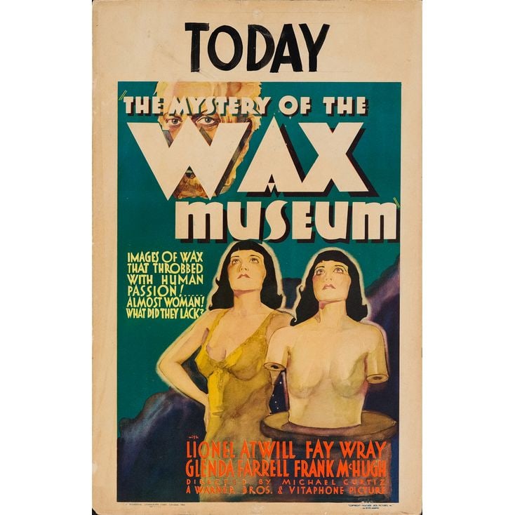 MYSTERY OF THE WAX MUSEUM - Window Card (14" x 22"); Fine+: MYSTERY OF THE WAX MUSEUM Window Card (14" x 22") ; Fine+ Warner Bros., 1933 One of the standout pre-Code horror films is director Michael Curtiz's thriller, shot in
