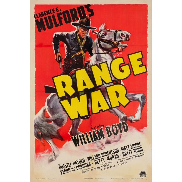 RANGE WAR - One Sheet (28" x 41"); Style A; Fine on Linen: RANGE WAR One Sheet (28" x 41"); Style A ; Fine on Linen Paramount, 1939 William Boyd stars as "Hopalong Cassidy" on this western one sheet, which was professionally