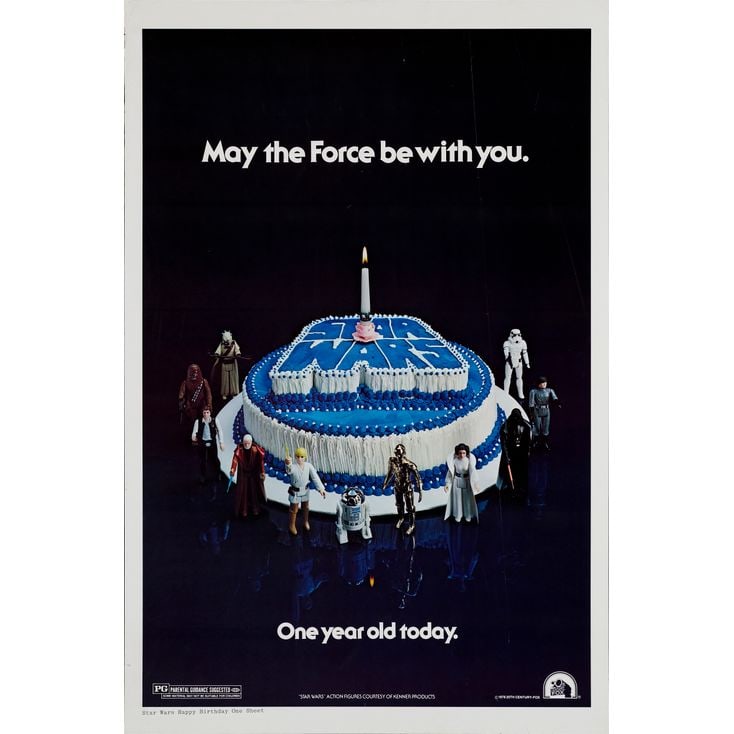 STAR WARS: A NEW HOPE - One Sheet (27" x 41"); Happy Birthday Style; Very Fine- Rolled: STAR WARS: A NEW HOPE One Sheet (27" x 41"); Happy Birthday Style ; Very Fine- Rolled 20th Century Fox, 1978 To commemorate the one-year theatrical run of Star Wars,
