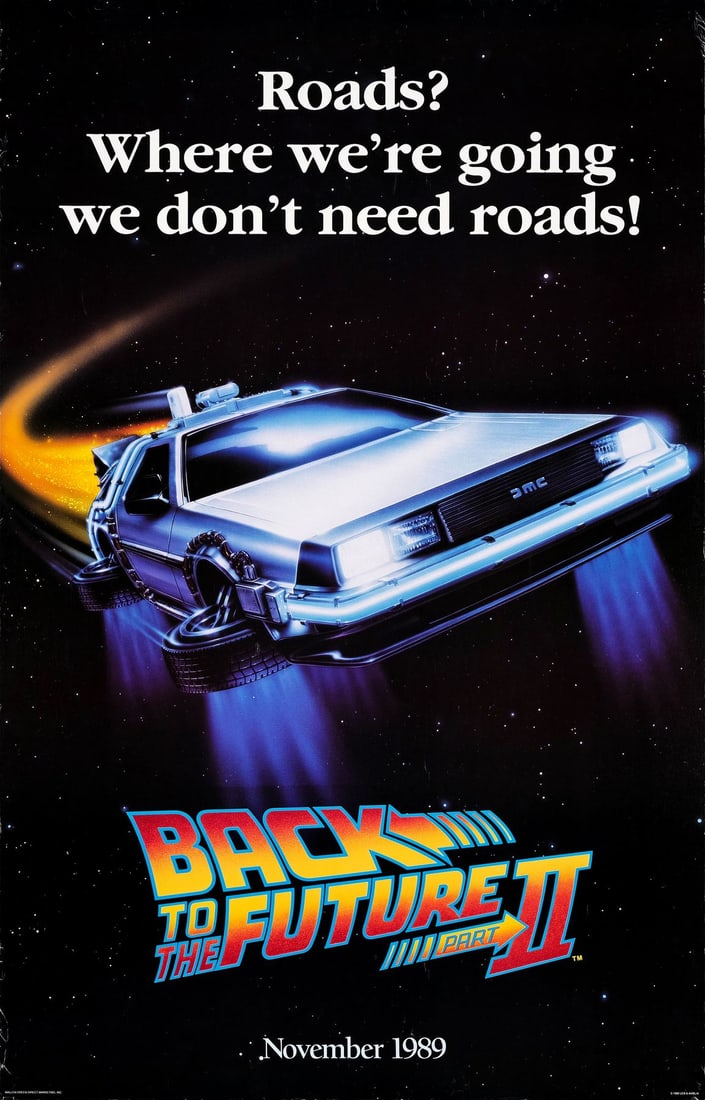 BACK TO THE FUTURE PART II - One Sheet (25" x 38.75"); Advance "Roads" Style; Very Fine Rolled (1 of 1)