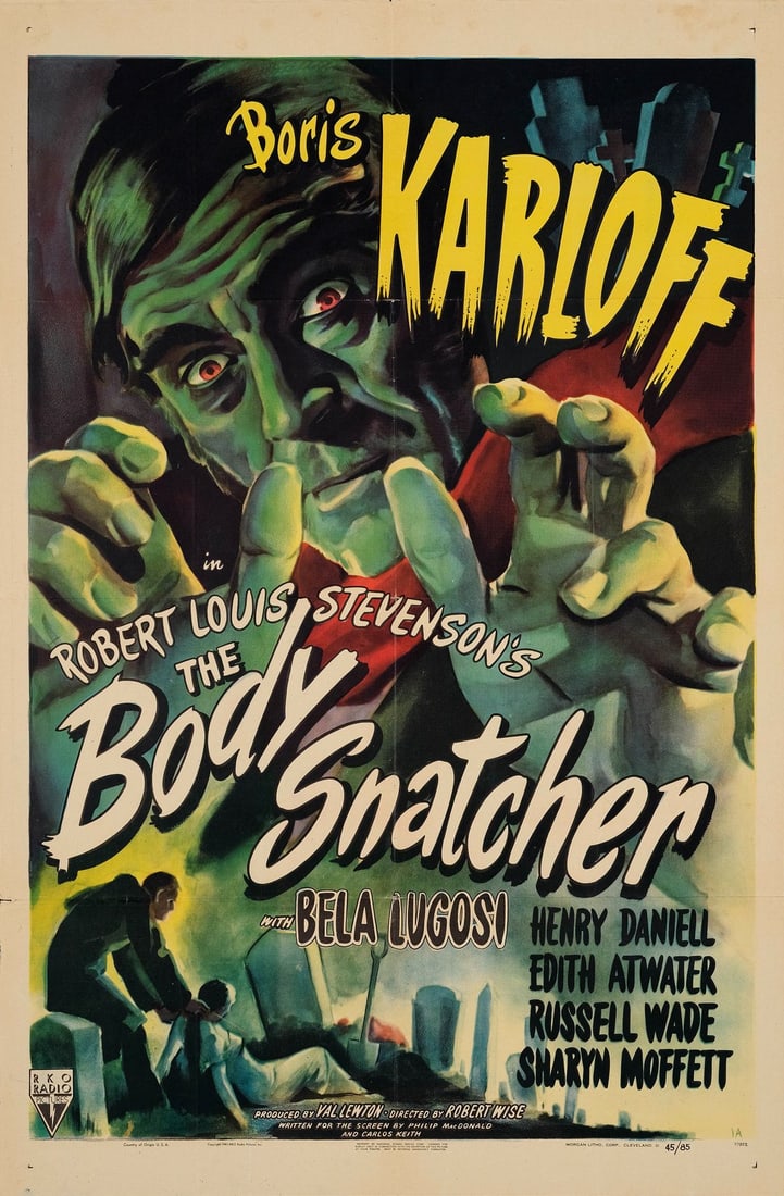 THE BODY SNATCHER - One Sheet (27" x 41"); Style A; Very Fine+ Folded: THE BODY SNATCHER One Sheet (27" x 41"); Style A ; Very Fine+ Folded; Artwork by William Rose RKO, 1945 A menacing Boris Karloff reaches out from the poster toward th