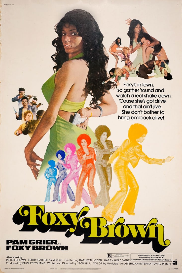 FOXY BROWN - 40 x 60; Fine+ Rolled: FOXY BROWN 40 x 60 ; Fine+ Rolled AIP, 1974 Beautiful Pam Grier stars as Foxy Brown, depicted in both artwork and photographic imagery from this classic film by write