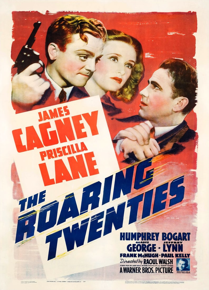 THE ROARING TWENTIES - One Sheet (27" x 41"); Very Fine- on Linen: THE ROARING TWENTIES One Sheet (27" x 41") ; Very Fine- on Linen Warner Bros, 1939 James Cagney lords it over Humphrey Bogart on this action-packed one sheet from the