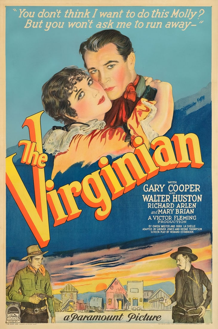 THE VIRGINIAN - One Sheet (27.25" x 41"); Style B (Silent Version), Stone LIthograph; Very Good+ on (1 of 1)