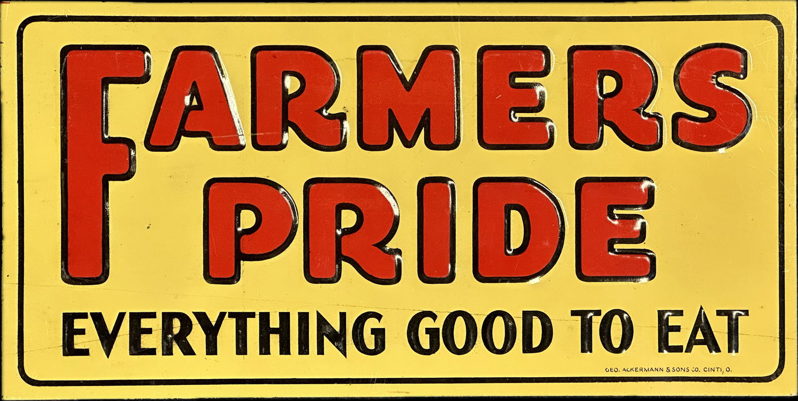 Vintage NOS Farmers Pride Everything Good To Eat Embossed Sign (1 of 2)