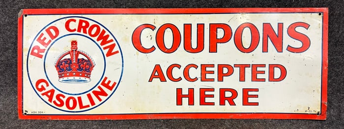 Red Crown Gasoline Dated 1923 Coupons Accepted Here Double Sided Tin Advertising Sign