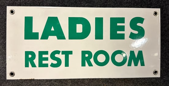Ladies Rest Room Single Sided Porcelain Advertising Sign