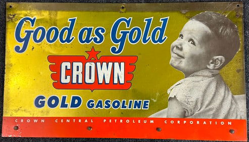 Good As Gold Crown Gasoline Single Sided Painted Metal Advertising Sign