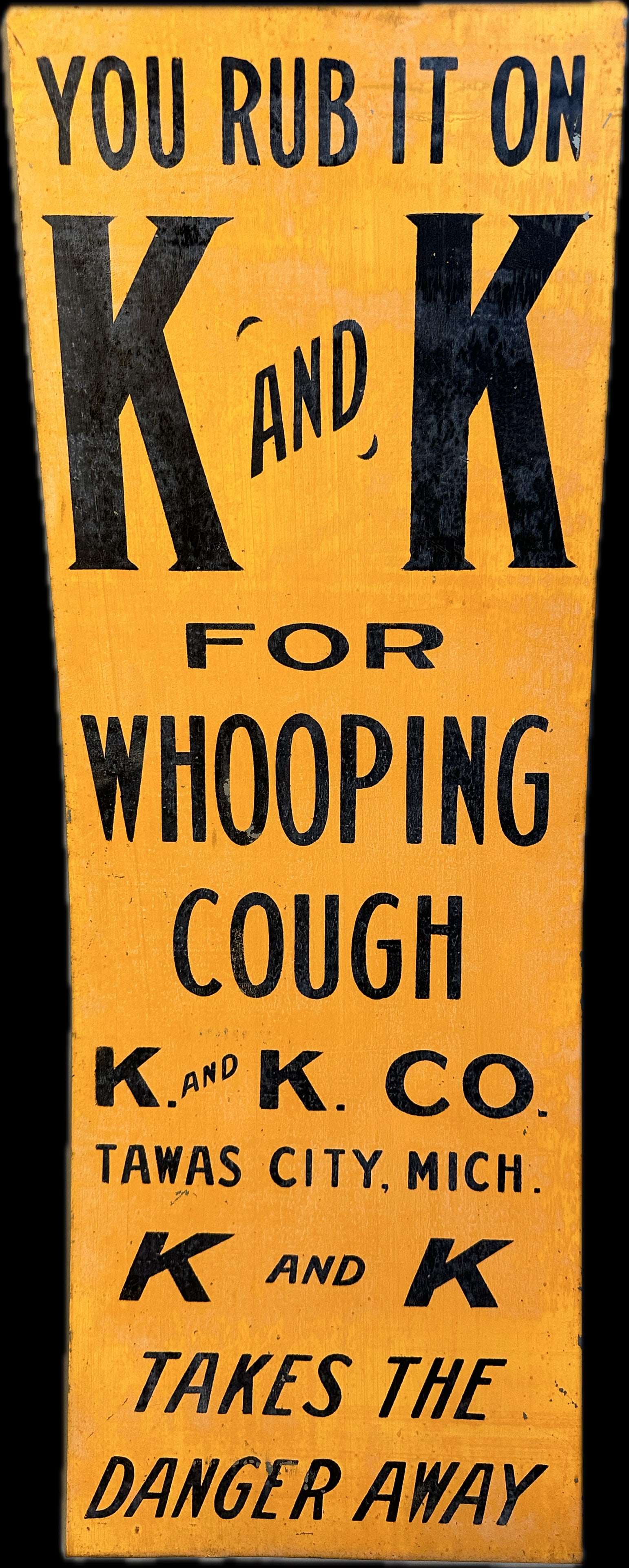 K And K Whooping Cough Tawas City Michigan Original 1920s Painted Metal Advertising Sign: 10" x 28.25" - new old stock - never hung