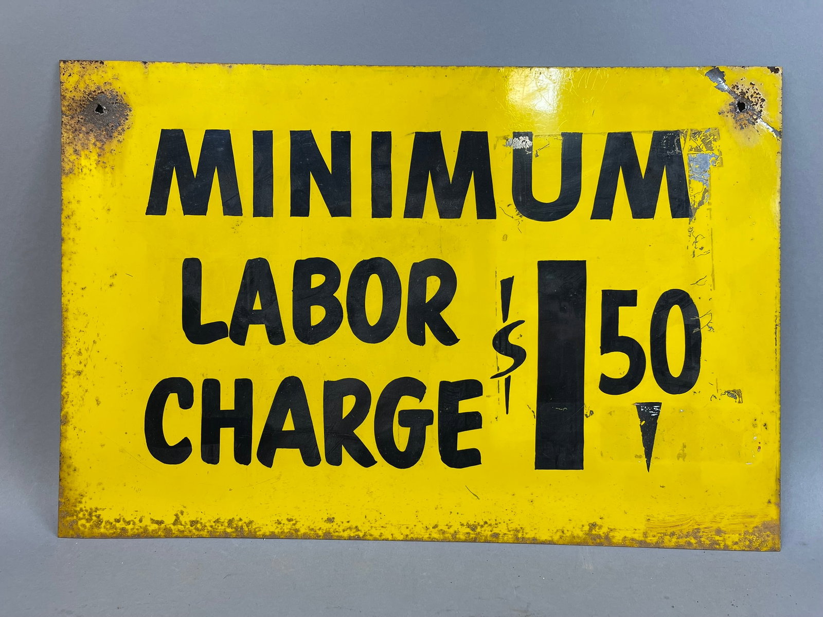 Original $1.50 Minimum Wage Labor Charge Tin Sign: See all photos!
