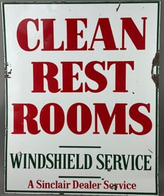 DSP Sinclair Gas Station Clean Rest Rooms Sign