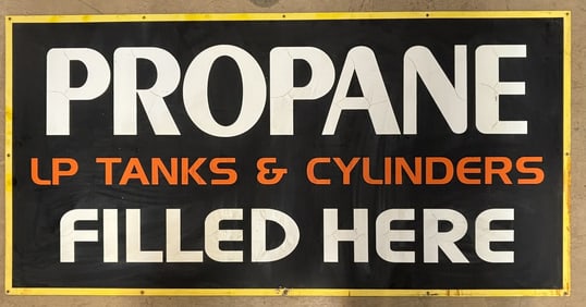 Propane Tanks Filled Here SST Advertising Sign