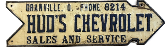 Hud's Chevrolet Granville Ohio Sales & Service Embossed Tin Arrow Sign