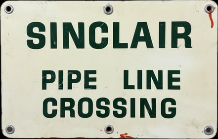 Sinclair Pipe Line Crossing Aluminum 1960s Fence Sign