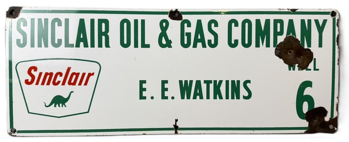 Sinclair Oil & Gas Co E.E. Watkins Well 6 SSP Porcelain Lease Sign