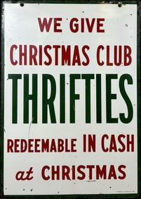 We Give Christmas Club Thrifties DST Painted Metal Sinclair Sign