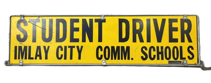 Student Driver Imlay City 50s Painted Metal Automotive Topper Sign