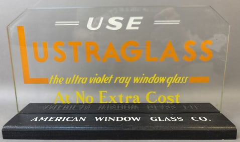 Use Lustraglass Ultra Violet Ray Window Glass Advertising Store Display Sign