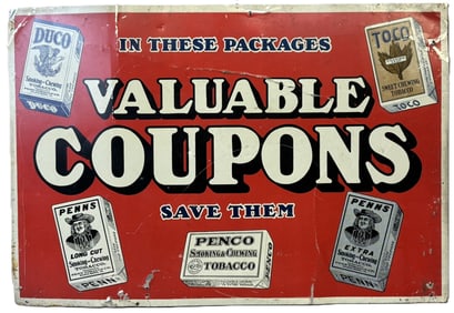 DUCO Valuable Coupons Penns & Penco Smoking Chewing Tobacco Sign